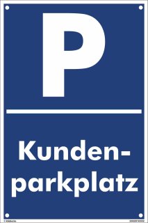 B-Ware: Kundenparkplatz Hinweis Parkplatzschild 40x60 cm gelocht
