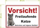 B-Ware: Katzenschild – Vorsicht Freilaufende Katze!...