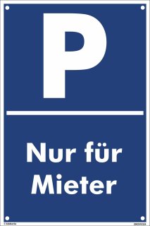 Parkplatz Schild 30 x 20cm Mieter 4 Bohrungen Alu-Dibond m 