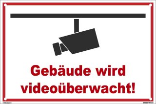 Warn Schild 30 x 20 cm - Gebäude wird videoüberwacht! - mit 4 Bohrlöchern (4mm) in den Ecken stabile Aluminiumverbundplatte
