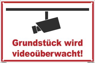 Warn Schild 30 x 20 cm - Grundstück wird videoüberwacht! - mit 4 Bohrlöchern (4mm) in den Ecken stabile Aluminiumverbundplatte