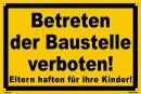 B-Ware: Baustellenschild - Betreten verboten Eltern...
