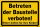 Warn Schild 30 x 20 cm - Betreten der Baustelle verboten! - mit 4 Bohrlöchern (4mm) in den Ecken stabile Aluminiumverbundplatte