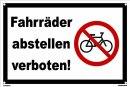 Warn Schild 30 x 20 cm - Fahrräder abstellen...