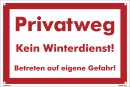 Warn Schild 30 x 20 cm - Privatweg Kein Winterdienst! ......