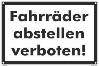 B-Ware: Hinweisschild – Fahrräder abstellen verboten (20x30 cm gelocht)