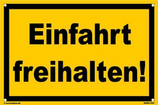 B-Ware: Warnschild - Einfahrt freihalten (20x30 cm gelocht)
