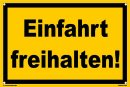 B-Ware: Warnschild - Einfahrt freihalten (20x30 cm gelocht)