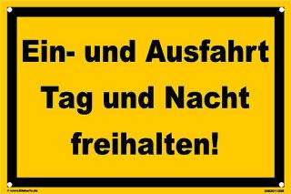 B-Ware: Hinweisschild – Ein- und Ausfahrt Tag und Nacht freihalten (20x30 cm gelocht)