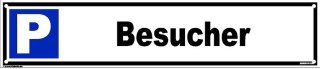 B-Ware: Besucher Parkplatzschild 52x11cm gelocht
