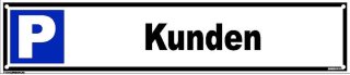 B-Ware: Kunden Parkplatzschild 52x11cm gelocht