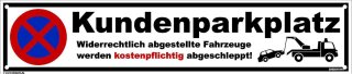 Parkplatzschild 52  x 11 cm - Kundenparkplatz - mit 4 Bohrlöchern (4mm) in den Ecken stabile Aluminiumverbundplatte