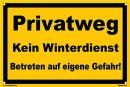 Warnschild 45 x 30 cm  - Privatweg Kein Winterdienst...