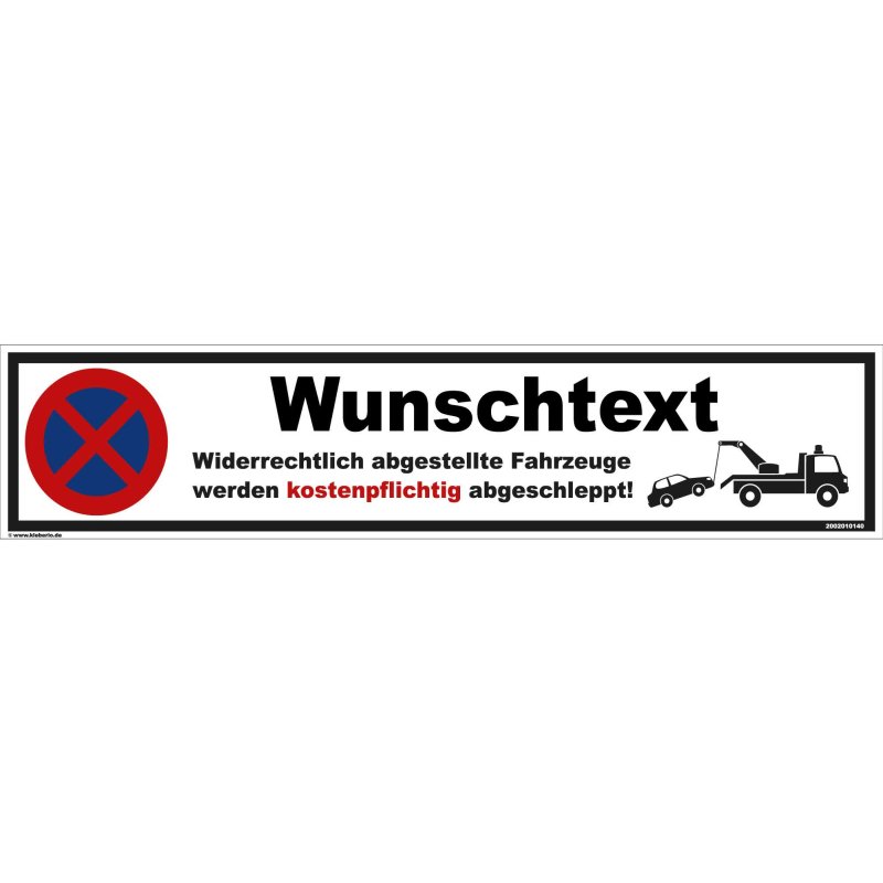 Parkplatzschild - Wunschtext - 52 x 11 cm Parkverbot