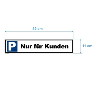 Parkplatzschild - Nur für Kunden - Verbotsschild Parkverbot