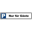 Parkplatzschild - Nur für Gäste - 52 x 11 cm gelocht Parkverbotsschild parken verboten Einfahrt freihalten Privatparkplatz