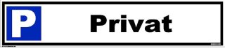 Parkplatzschild - Privat - 52 x 11 cm gelocht & Kit Parkverbotsschild parken verboten Einfahrt freihalten Privatparkplatz
