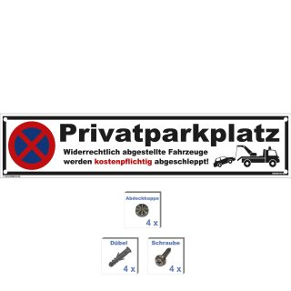 Parkplatzschild - Privatparkplatz - 52 x 11 cm gelocht & Kit Parkverbotsschild parken verboten Einfahrt freihalten