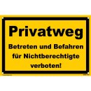 Verbotsschild Parkverbot - Privatweg Betreten und Befahren für Nichtberechtigte verboten! - Warnhinweis 20 x 30 cm gelocht