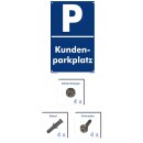 Verbotsschild Parkverbot - Kundenparkplatz - Warnhinweis 30 x 45 cm gelocht & Kit