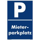 Parkplatzschild - Mieterparkplatz - 20 x 30 cm...