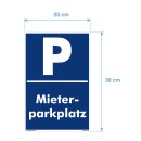 Parkplatzschild - Mieterparkplatz - 20 x 30 cm Verbotsschild Parkverbot Parkverbotsschild Verkehrs-Schilder Einfahrt freihalten parken verboten