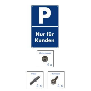 Verbotsschild Parkverbot - Nur für Kunden - Warnhinweis 20 x 30 cm gelocht & Kit