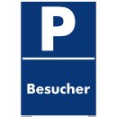 Verbotsschild Parkverbot - Besucher - Warnhinweis 20 x 30 cm
