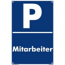 Verbotsschild Parkverbot - Mitarbeiter - Warnhinweis 20 x 30 cm gelocht