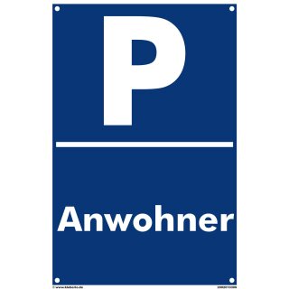 Verbotsschild Parkverbot - Anwohner - Warnhinweis 20 x 30 cm gelocht