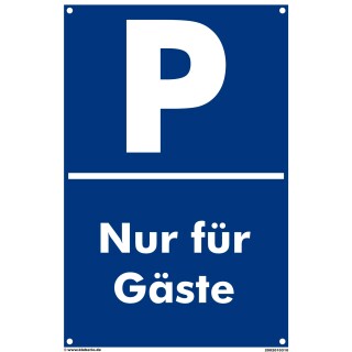 Verbotsschild Parkverbot - Nur für Gäste - Warnhinweis 20 x 30 cm gelocht