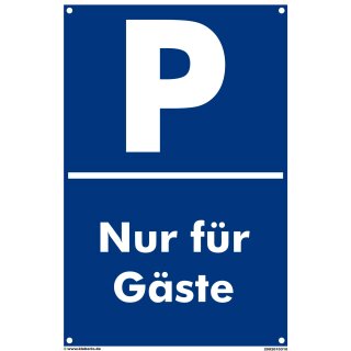 Verbotsschild Parkverbot - Nur für Gäste - Warnhinweis 40 x 60 cm gelocht