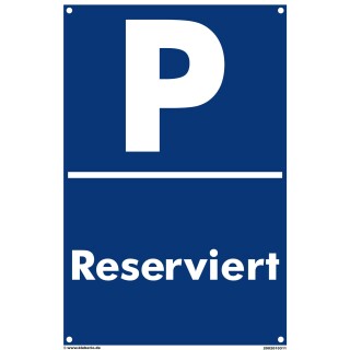 Verbotsschild Parkverbot - Reserviert - Warnhinweis 20 x 30 cm gelocht
