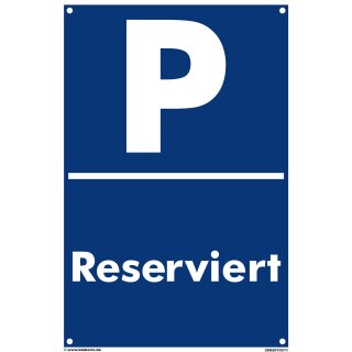 Verbotsschild Parkverbot - Reserviert - Warnhinweis 40 x 60 cm gelocht