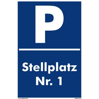 Verbotsschild Parkverbot - Stellplatz 1 - Warnhinweis 20 x 30 cm