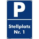 Verbotsschild Parkverbot - Stellplatz 1 - Warnhinweis 20 x 30 cm gelocht