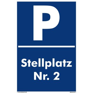 Verbotsschild Parkverbot - Stellplatz 2 - Warnhinweis 20 x 30 cm