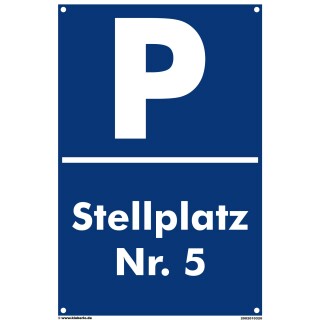 Verbotsschild Parkverbot - Stellplatz 5 - Warnhinweis 20 x 30 cm gelocht