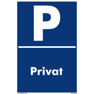 Verbotsschild Parkverbot - Privat - Warnhinweis 20 x 30 cm