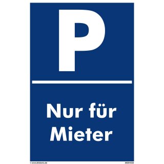 Verbotsschild Parkverbot - Nur für Mieter - Warnhinweis 20 x 30 cm