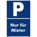 Verbotsschild Parkverbot - Nur für Mieter - Warnhinweis 20 x 30 cm