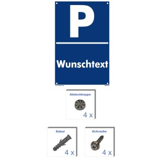 Verbotsschild Parkverbot - Wunschtext - Warnhinweis 20 x 30 cm gelocht & Kit