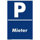 Verbotsschild Parkverbot - Mieter - Warnhinweis 20 x 30 cm