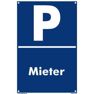 Verbotsschild Parkverbot - Mieter - Warnhinweis 20 x 30 cm gelocht
