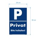 Privatparkplatz Schild - Privat Bitte freihalten - 20 x 30 cm Parken verboten Schild Privatgrundstück