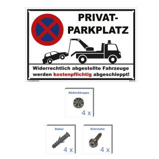 Verbotsschild Parkverbot - Privatparkplatz - Warnhinweis 20 x 30 cm gelocht & Kit