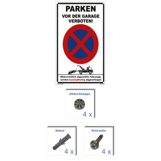 Verbotsschild Parkverbot - Parken vor der Garage verboten! - Warnhinweis 20 x 30 cm gelocht & Kit