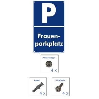 Verbotsschild Parkverbot - Frauenparkplatz - Warnhinweis 20 x 30 cm gelocht & Kit