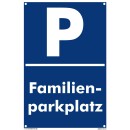 Verbotsschild Parkverbot - Familienparkplatz - Warnhinweis 20 x 30 cm gelocht