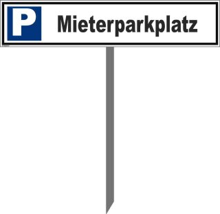 Parkplatzschild - Mieterparkplatz - Warnhinweis Pfosten 75 cm